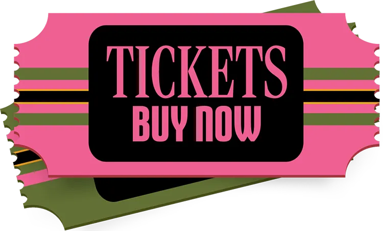 TICKETS BUY NOW