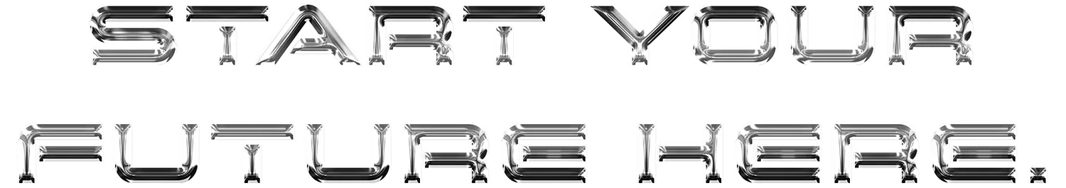 START YUOUR FUTURE HERE