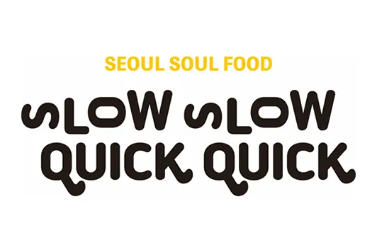 SLOW SLOW QUICK QUICK