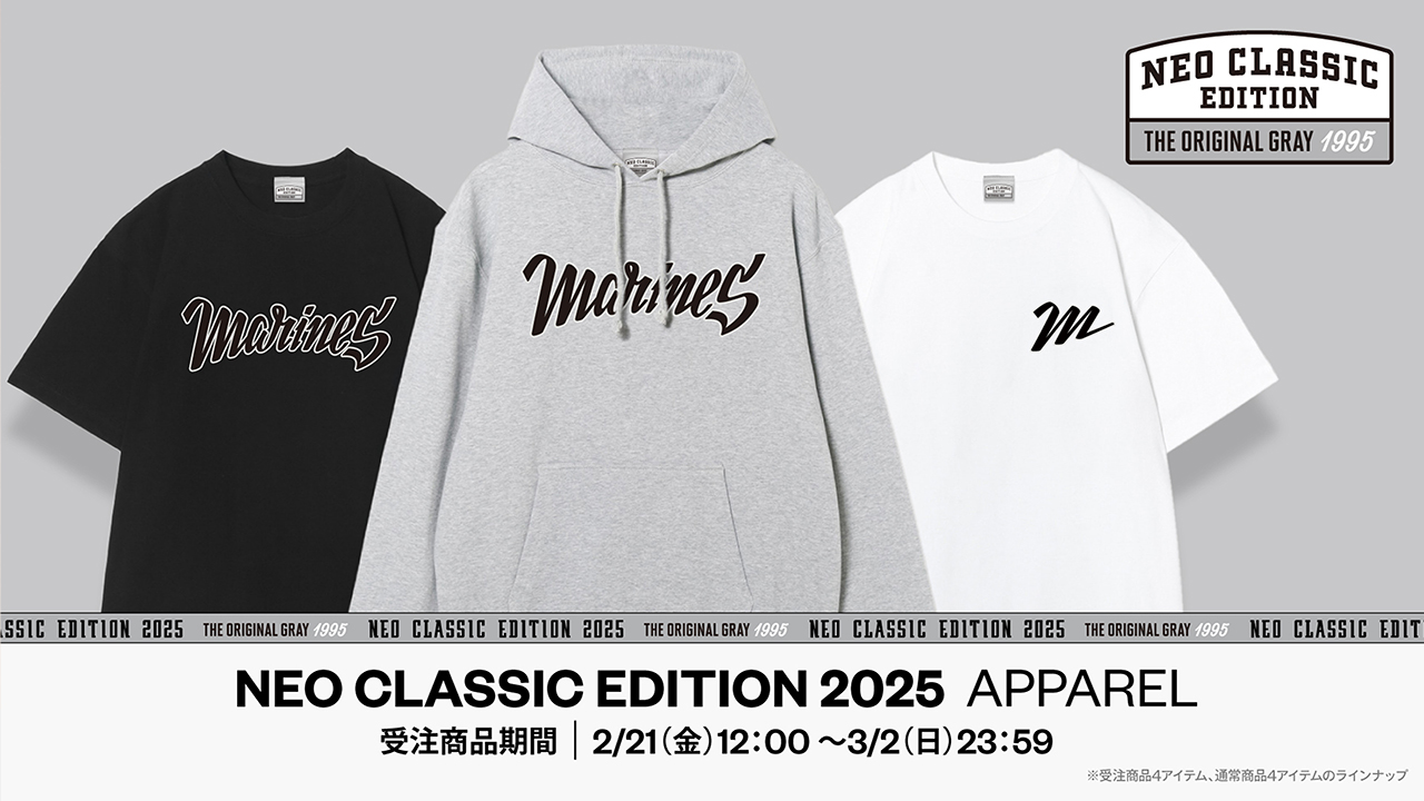 オンラインストア限定】2/21(金)NEO CLASSIC EDITION 2025 オンラインストア限定】2/21(金)NEO CLASSIC EDITION 2025