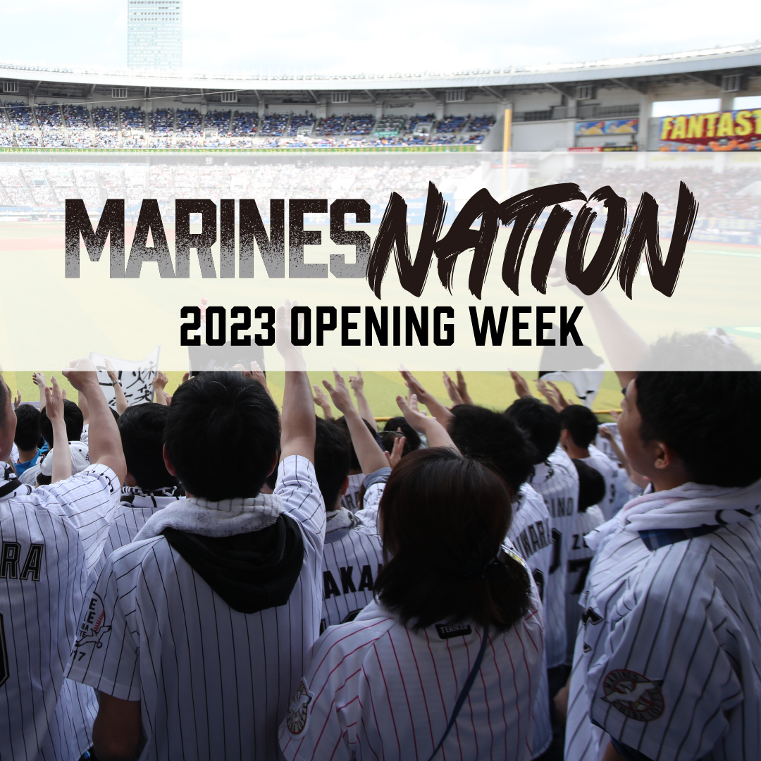 2023 OPENING WEEK MARINES NATION